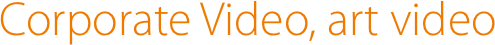 Corporate Video, art video