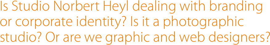 Is Studio Norbert Heyl dealing